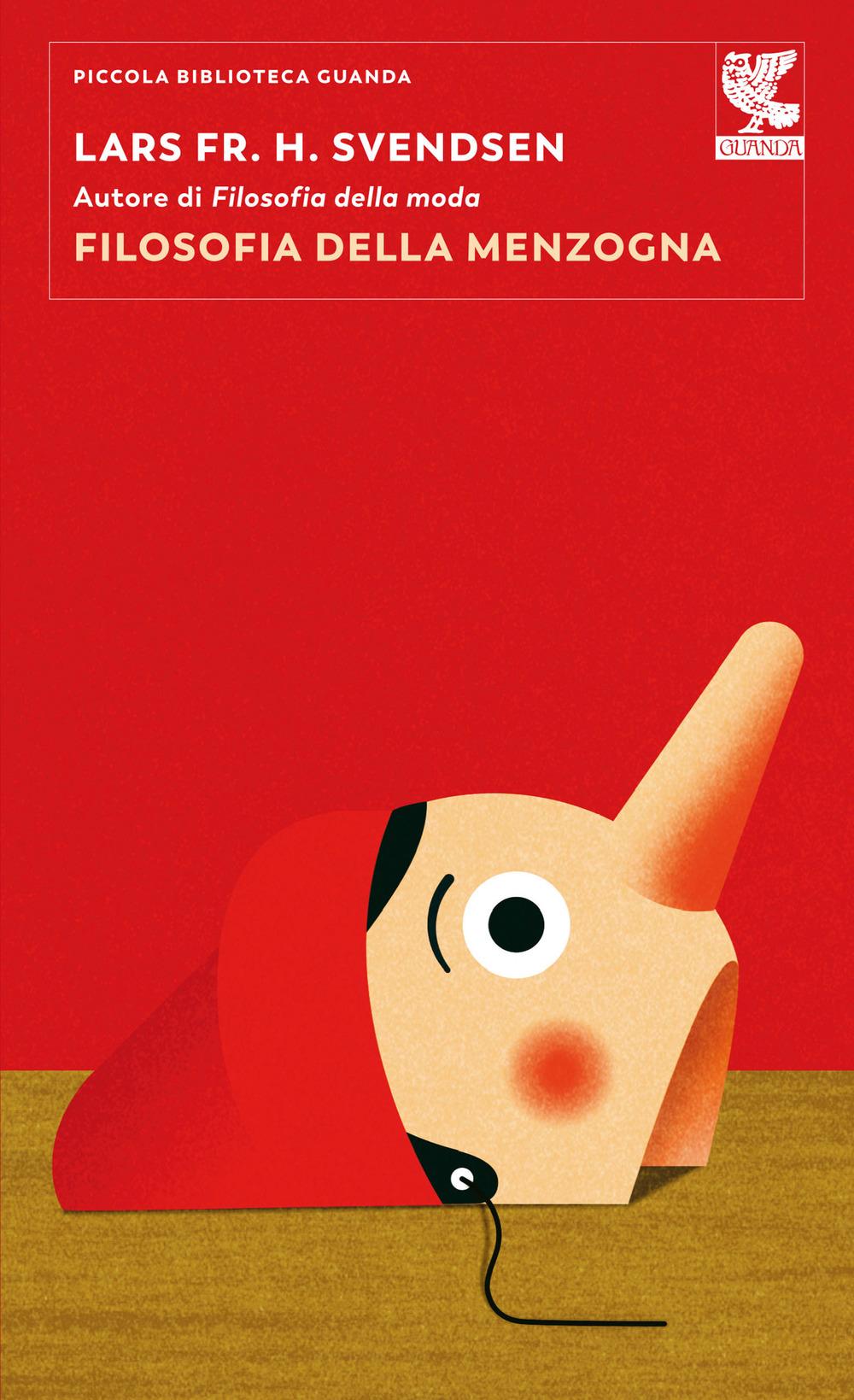 Libro Filosofia della menzogna di Lars F. H. Svendsen - ean 9788823528413 - Guanda