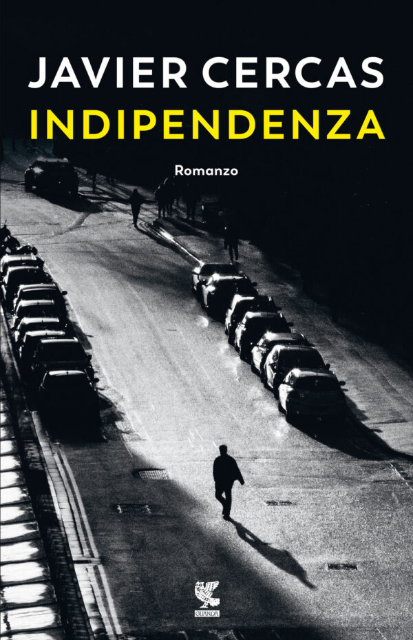 Libro Indipendenza di Javier Cercas - ean 9788823528451 - Guanda