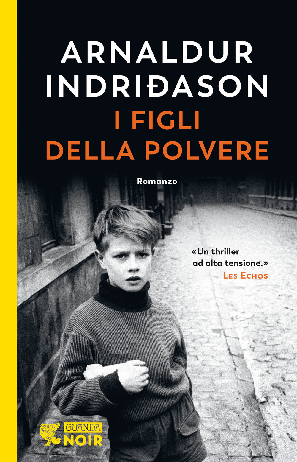 Libro figli della polvere. I casi dell'ispettore Erlendur Sveinsson di Arnaldur Indriðason - ean 9788823528482 - Guanda