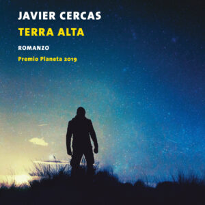 Libro Terra Alta di Javier Cercas - ean 9788823528789 - Guanda