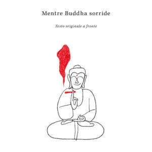 Libro Mentre Buddha sorride. Testo inglese a fronte di Charles Bukowski - ean 9788823528819 - Guanda