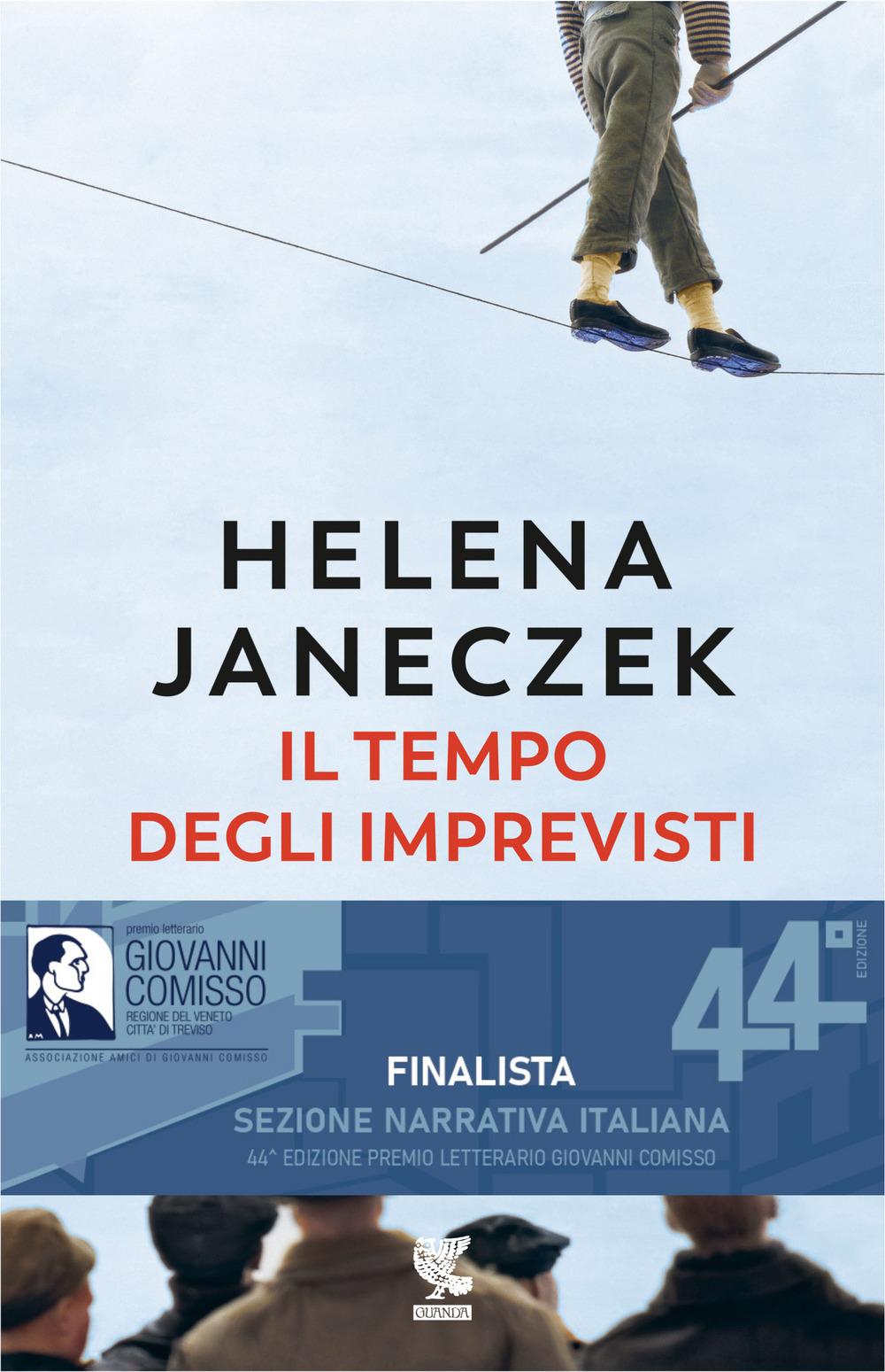Libro tempo degli imprevisti di Helena Janeczek - ean 9788823529120 - Guanda