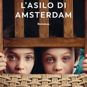 Libro asilo di Amsterdam di Elle Van Rijn - ean 9788823529458 - Guanda