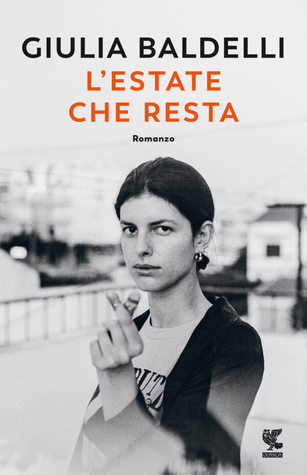 Libro estate che resta di Giulia Baldelli - ean 9788823529687 - Guanda