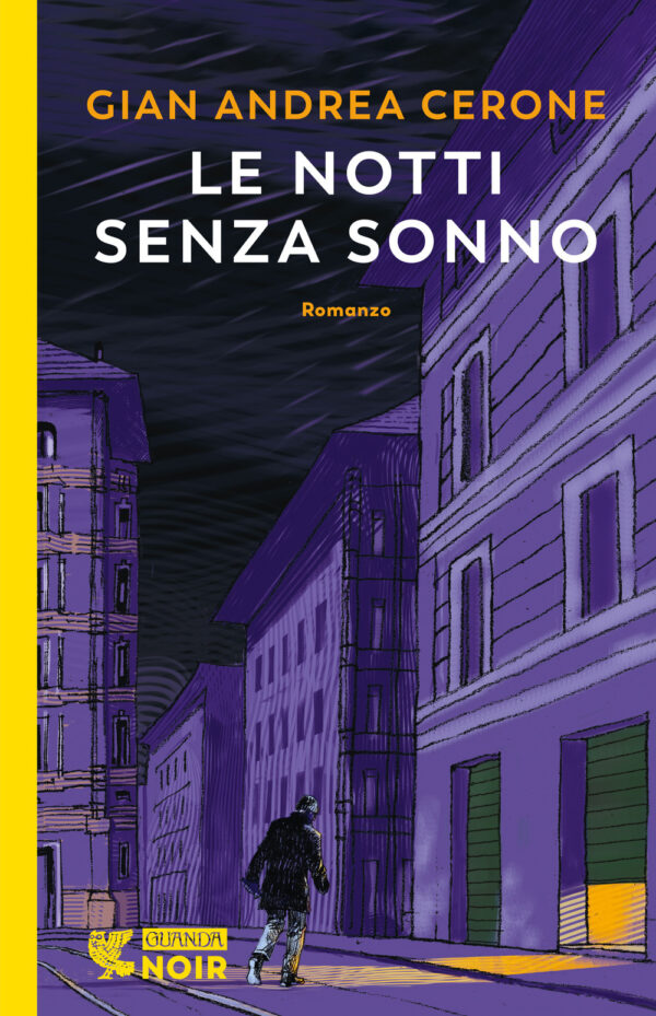 Libro notti senza sonno di Gian Andrea Cerone - ean 9788823529694 - Guanda