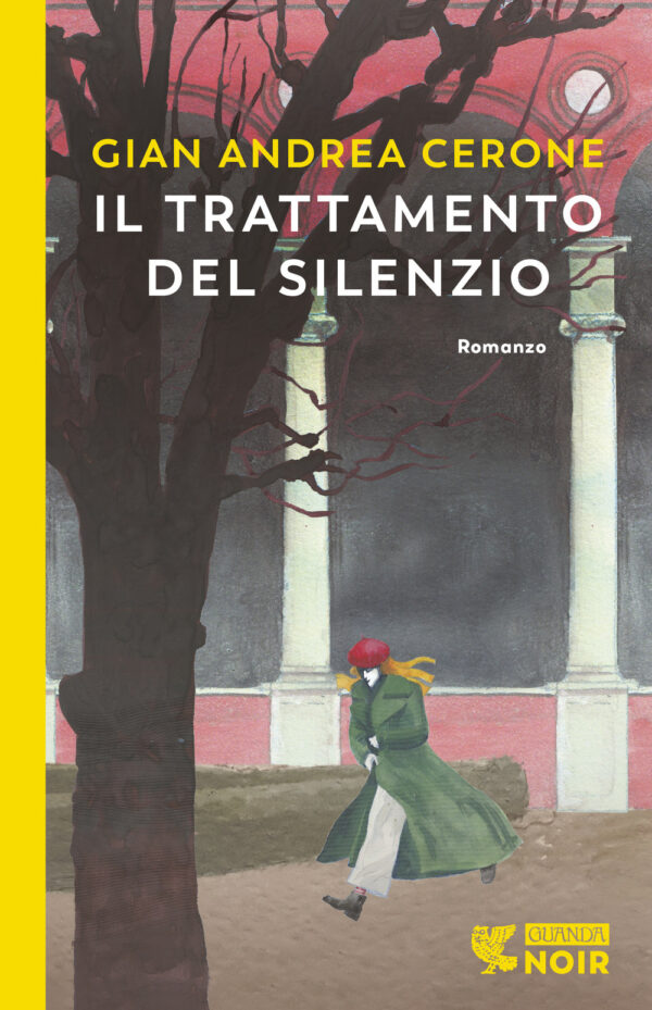 Libro trattamento del silenzio di Gian Andrea Cerone - ean 9788823529700 - Guanda
