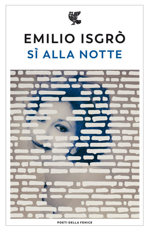 Libro Sì alla notte di Emilio Isgrò - ean 9788823530386 - Guanda