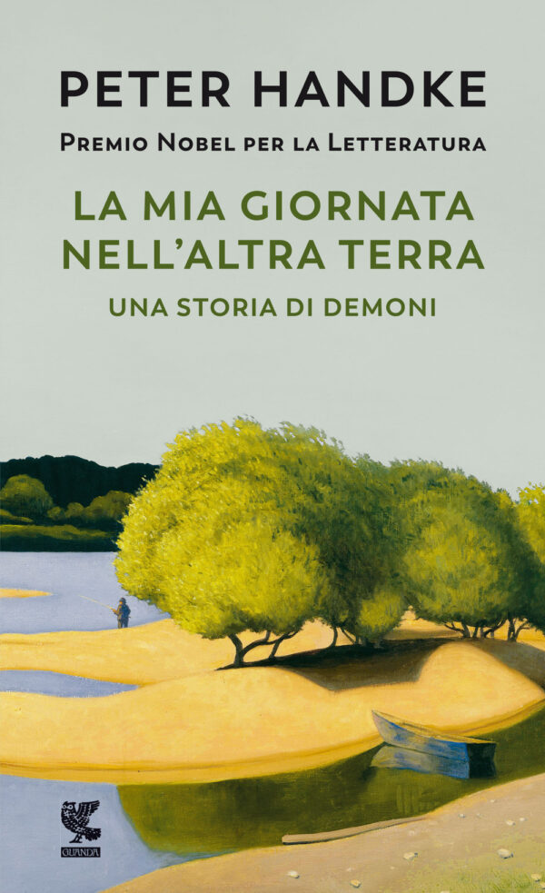 Libro mia giornata nell'altra terra di Peter Handke - ean 9788823530447 - Guanda