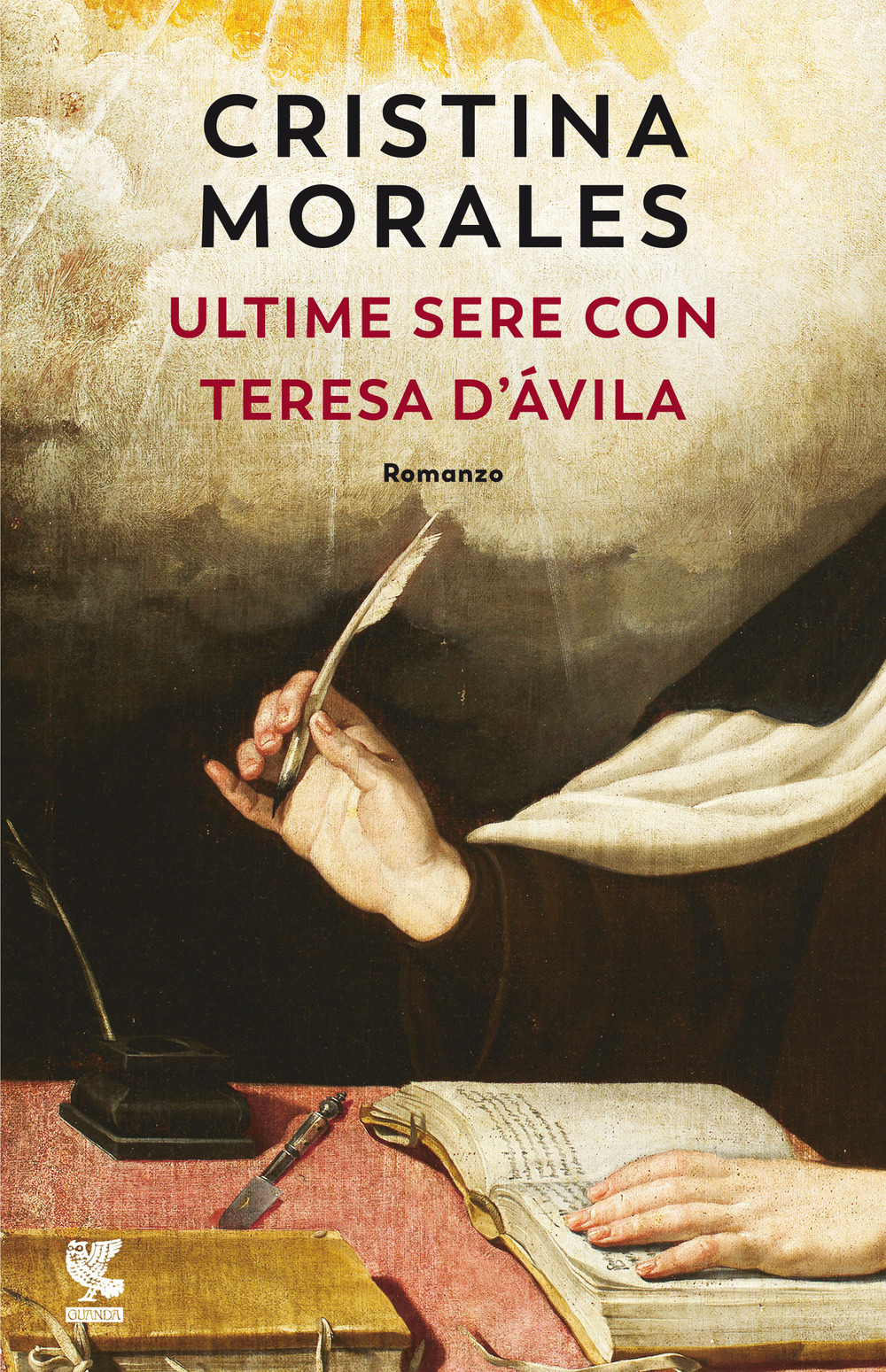 Libro Ultime sere con Teresa d'Ávila di Cristina Morales - ean 9788823530454 - Guanda