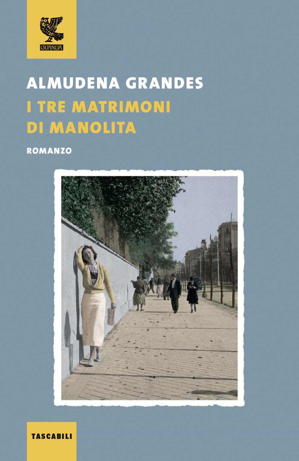 Libro tre matrimoni di Manolita di Almudena Grandes - ean 9788823530645 - Guanda