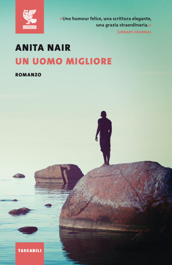 Libro uomo migliore di Anita Nair - ean 9788823530652 - Guanda