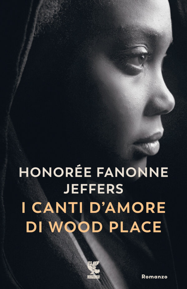 Libro canti d'amore di Wood Place di Honorée Fanonne Jeffers - ean 9788823530836 - Guanda