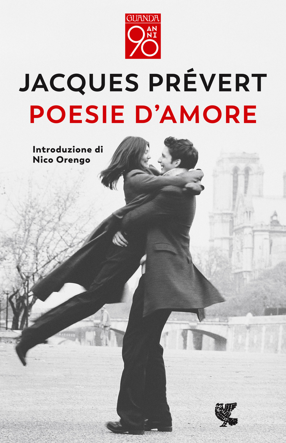 Libro Poesie d'amore. Testo francese a fronte di Jacques Prévert - ean 9788823531178 - Guanda