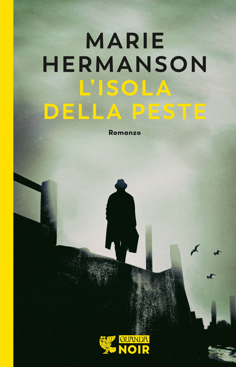 Libro isola della peste di Marie Hermanson - ean 9788823531291 - Guanda