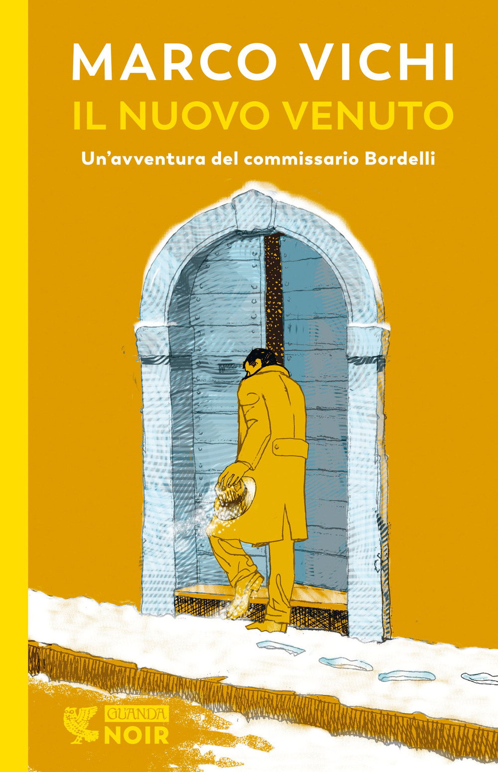 Libro nuovo venuto. Una nuova indagine del commissario Bordelli di Marco Vichi - ean 9788823531376 - Guanda
