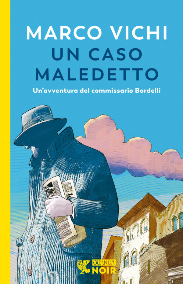 Libro caso maledetto. Un'avventura del commissario Bordelli di Marco Vichi - ean 9788823531512 - Guanda