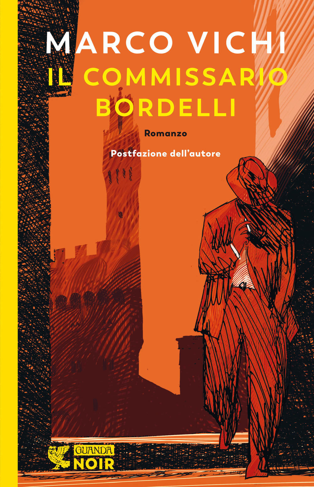 Libro commissario Bordelli di Marco Vichi - ean 9788823531543 - Guanda