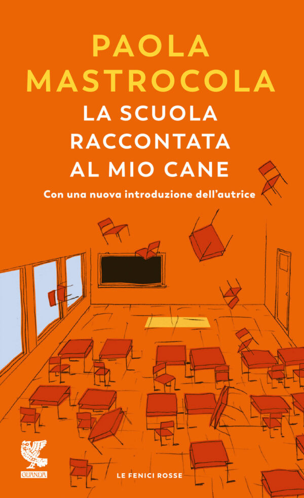 Libro scuola raccontata al mio cane di Paola Mastrocola - ean 9788823532809 - Guanda