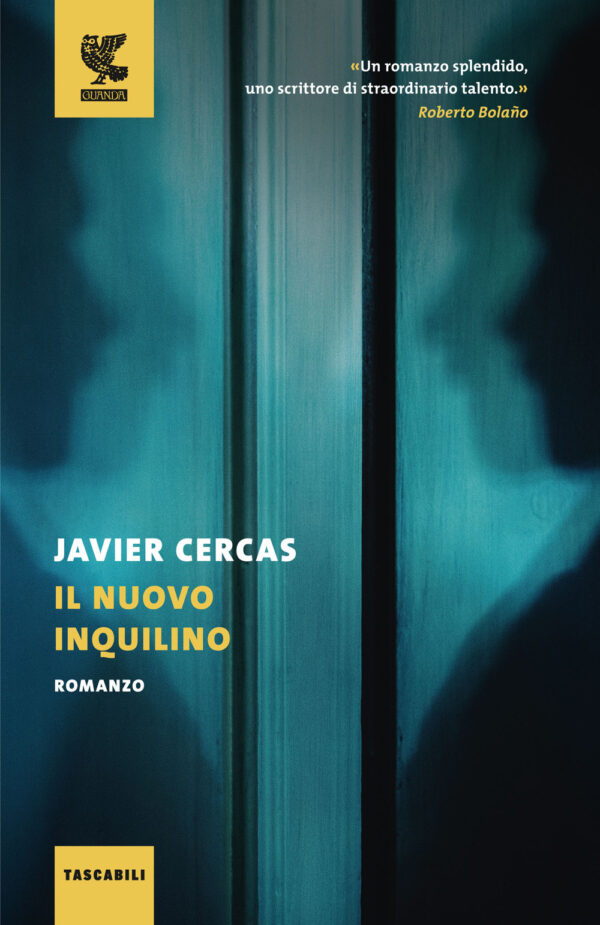 Libro nuovo inquilino di Javier Cercas - ean 9788823532885 - Guanda