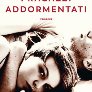 Libro ragazzi addormentati di Anthony Passeron - ean 9788823532946 - Guanda