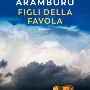 Libro Figli della favola di Fernando Aramburu - ean 9788823532984 - Guanda