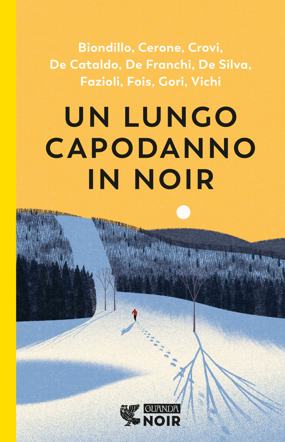 Libro lungo capodanno in noir di  - ean 9788823533004 - Guanda