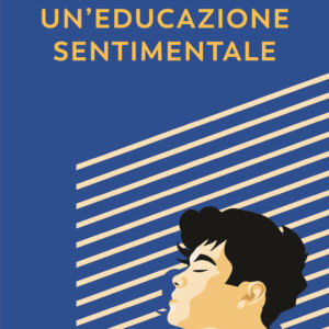 Libro educazione sentimentale di André Aciman - ean 9788823533066 - Guanda
