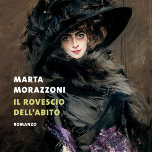Libro rovescio dell'abito di Marta Morazzoni - ean 9788823533141 - Guanda