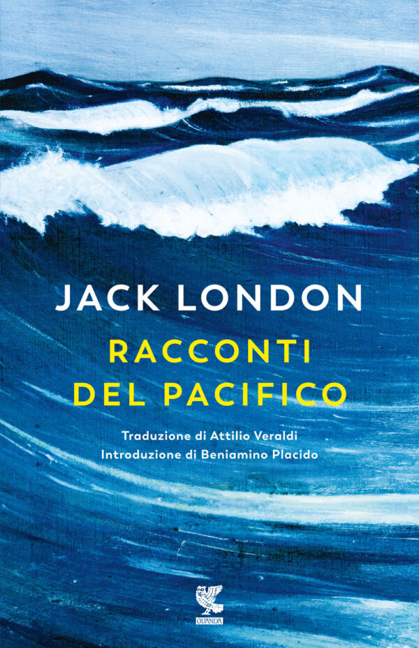 Libro Racconti del Pacifico di Jack London - ean 9788823534582 - Guanda