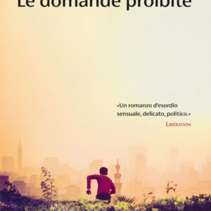 Libro domande proibite di Éric Chacour - ean 9788823534971 - Guanda