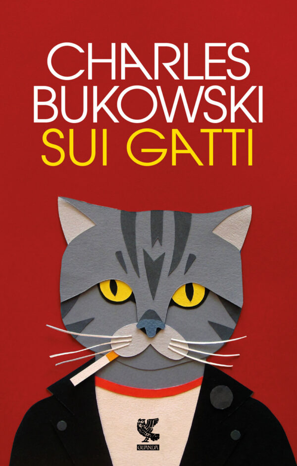 Libro Sui gatti. Testo inglese a fronte di Charles Bukowski - ean 9788823535046 - Guanda