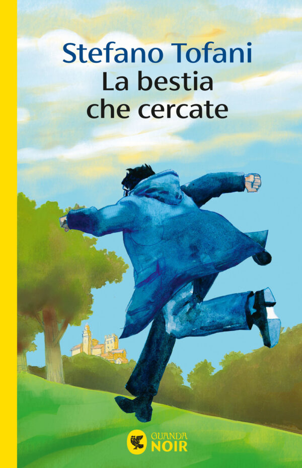 Libro bestia che cercate di Stefano Tofani - ean 9788823535053 - Guanda