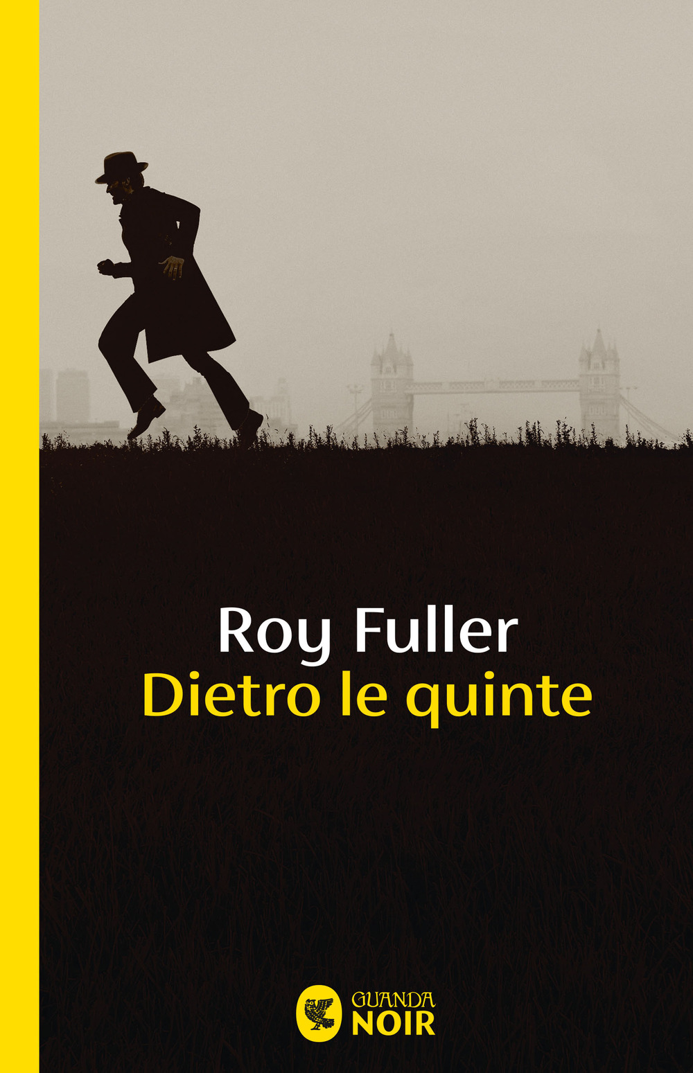 Libro Dietro le quinte di Roy Fuller - ean 9788823535077 - Guanda