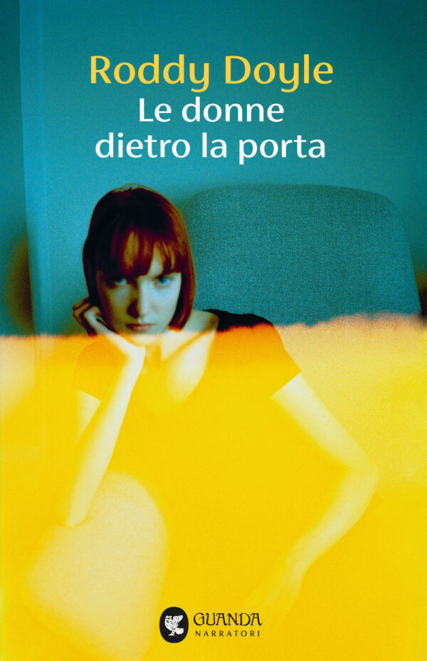 Libro donne dietro la porta di Roddy Doyle - ean 9788823535190 - Guanda