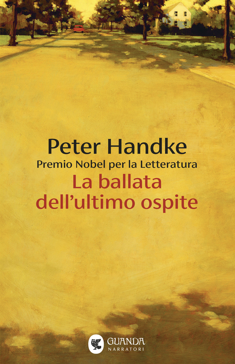 Libro ballata dell'ultimo ospite di Peter Handke - ean 9788823535213 - Guanda
