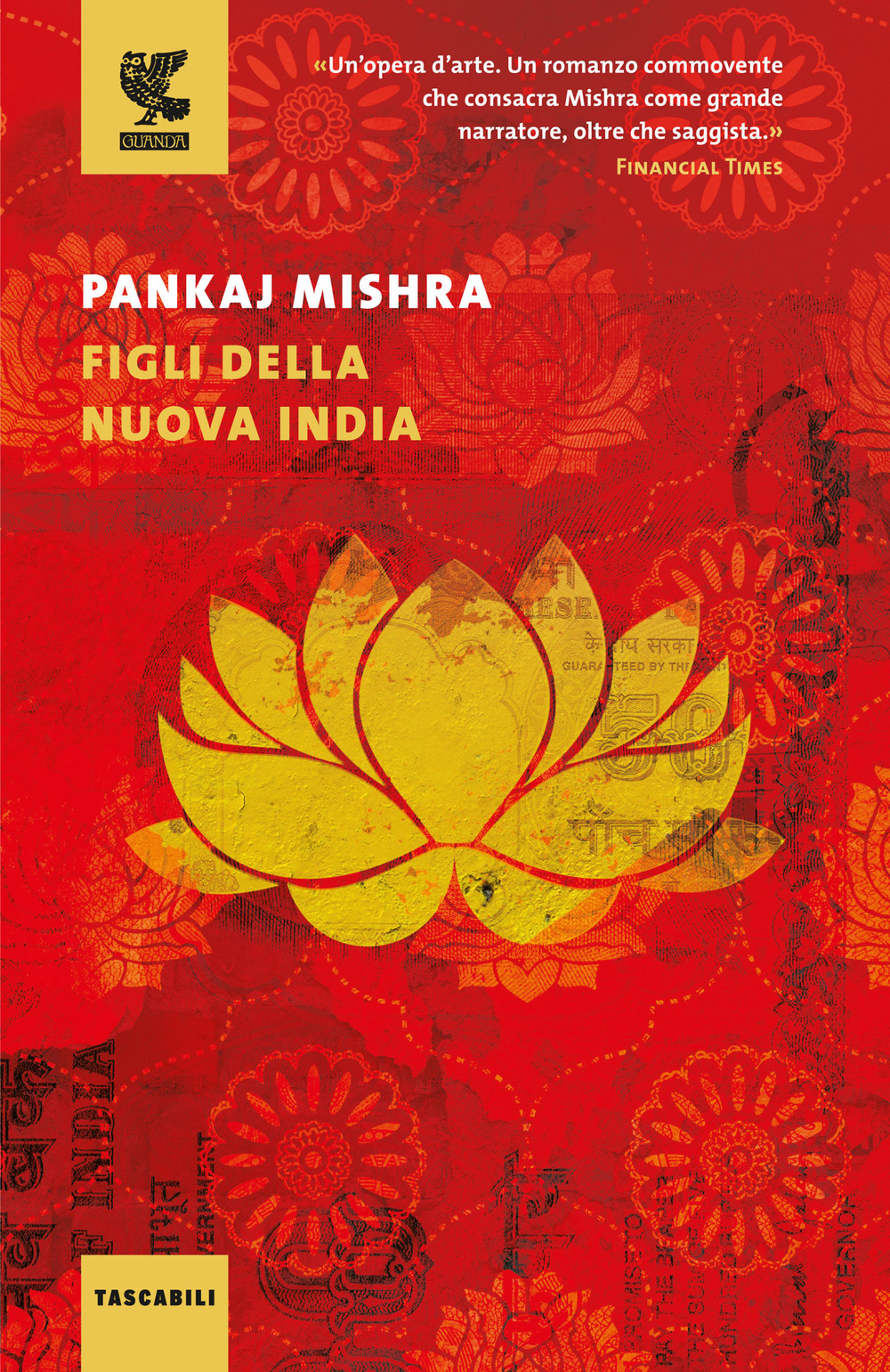 Libro Figli della nuova India di Pankaj Mishra - ean 9788823535268 - Guanda