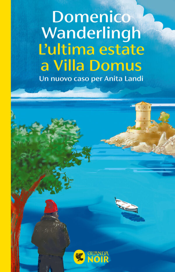 Libro ultima estate a Villa Domus. Un nuovo caso per Anita Landi di Domenico Wanderlingh - ean 9788823535398 - Guanda