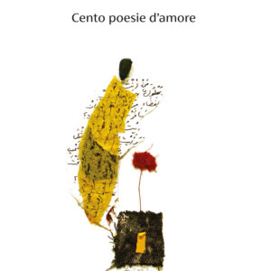 Libro Cento poesie d'amore di Adonis - ean 9788823535497 - Guanda