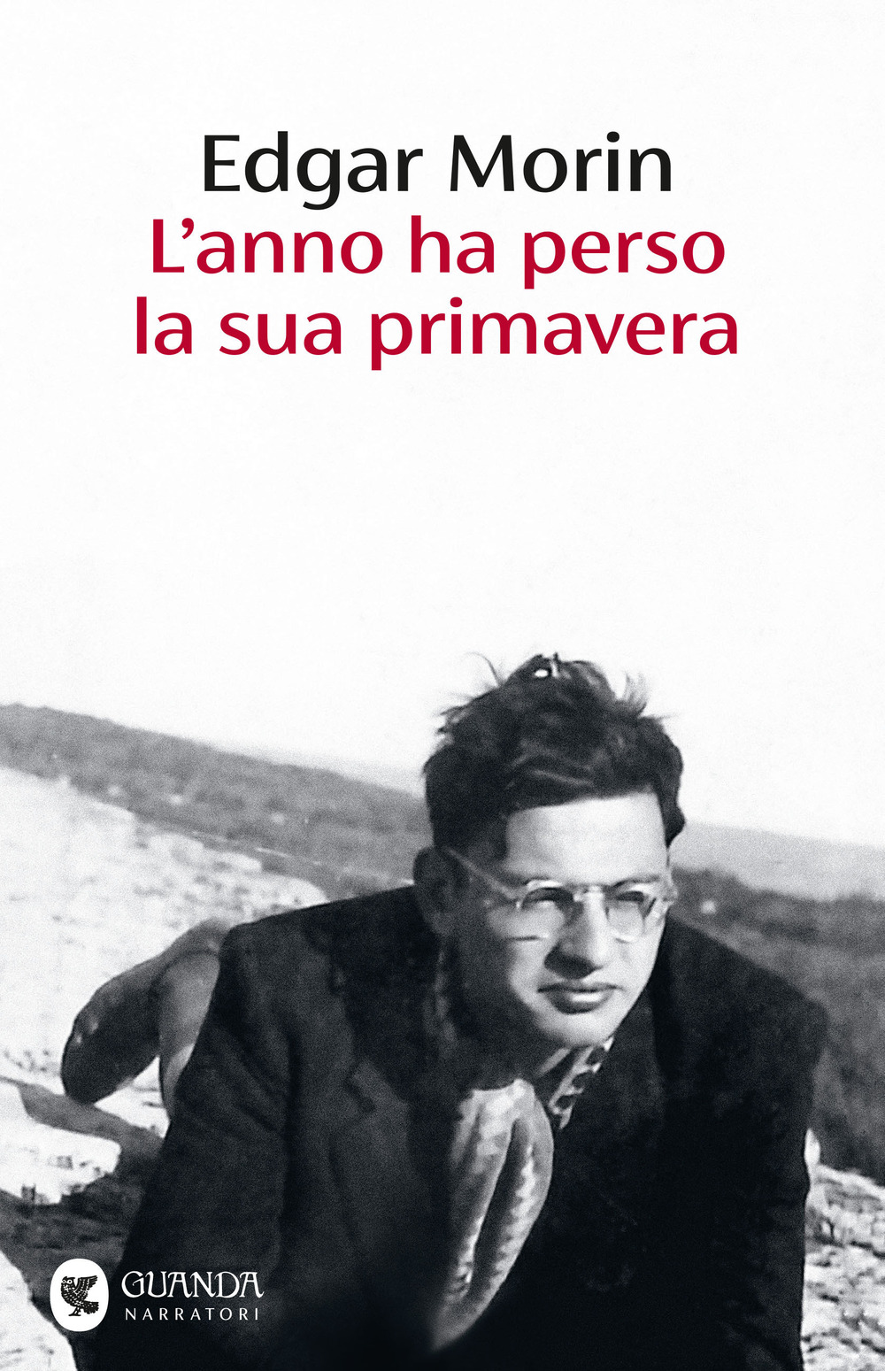 Libro anno ha perso la sua primavera di Edgar Morin - ean 9788823535558 - Guanda