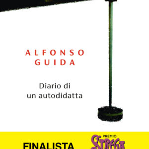 Libro Diario di un autodidatta di Alfonso Guida - ean 9788823535633 - Guanda