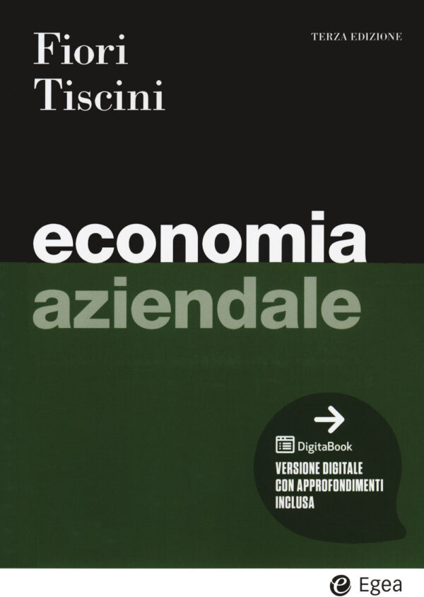 Libro Economia aziendale di Giovanni Fiori; Riccardo Tiscini - ean 9788823822979 - EGEA