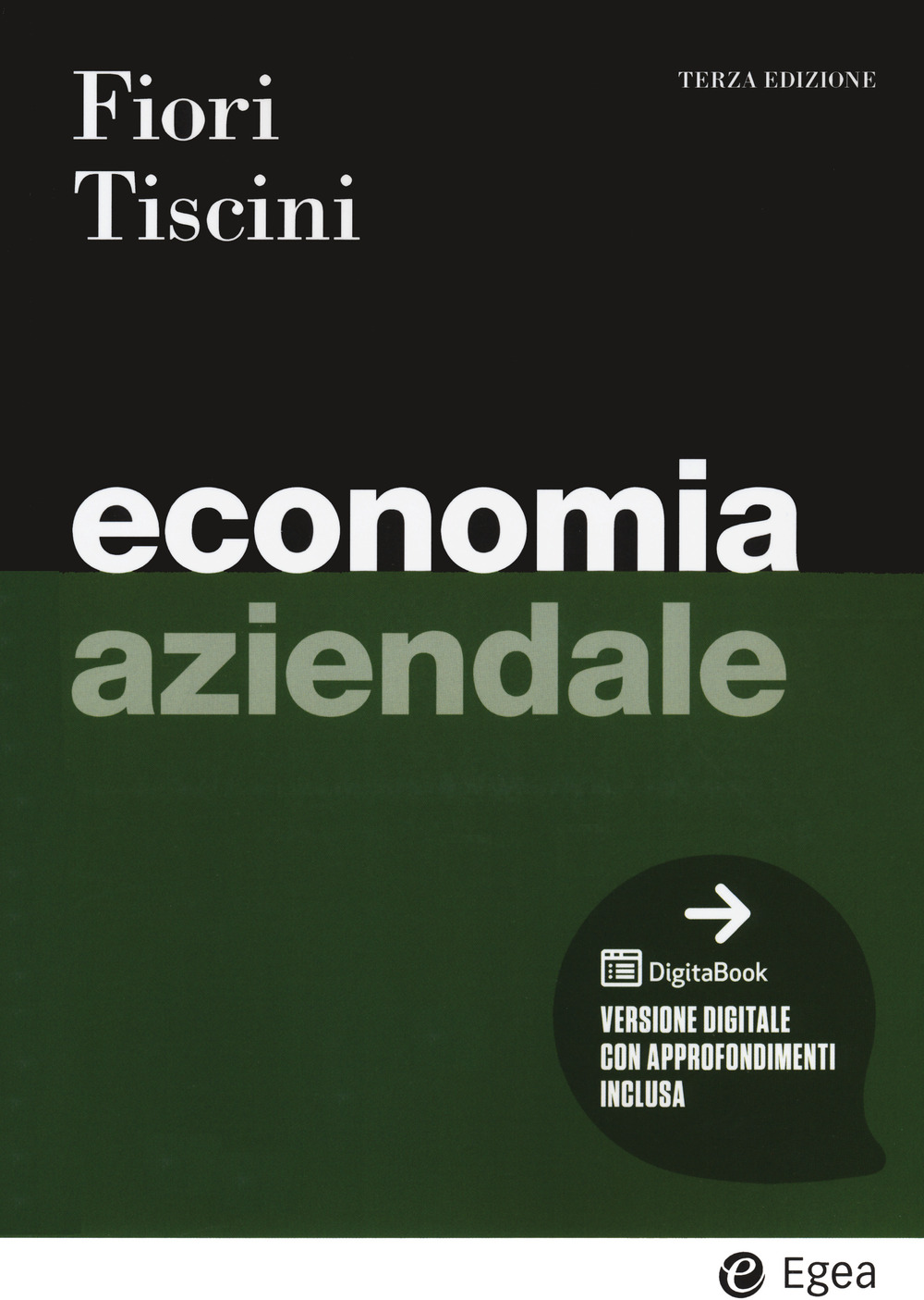 Libro Economia aziendale di Giovanni Fiori; Riccardo Tiscini - ean 9788823822979 - EGEA