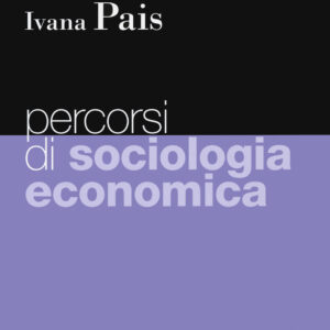Libro Percorsi di sociologia economica di  - ean 9788823823068 - EGEA