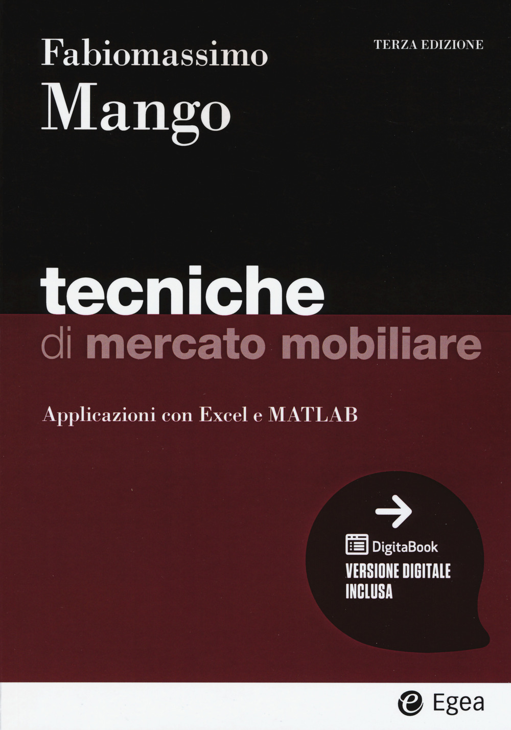 Libro Tecniche di mercato mobiliare. Modelli e applicazioni con Excel di Fabiomassimo Mango - ean 9788823823075 - EGEA
