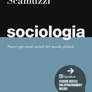 Libro Sociologia di Sergio Scamuzzi - ean 9788823823099 - EGEA
