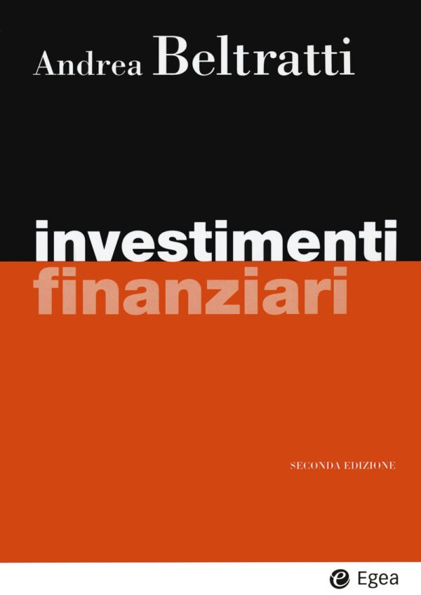 Libro Investimenti finanziari di Andrea Beltratti - ean 9788823823112 - EGEA
