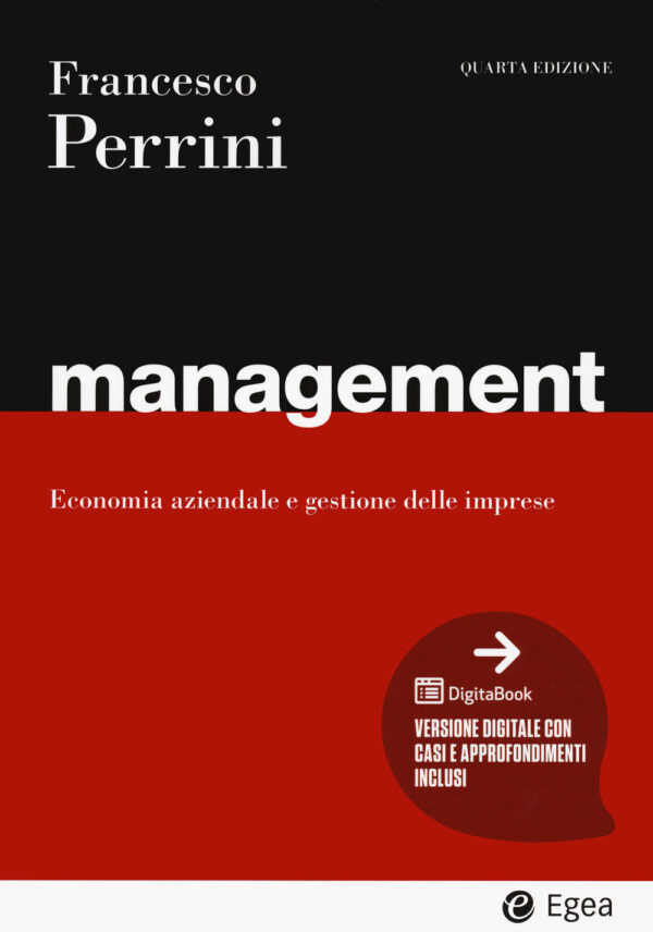 Libro Management. Economia e gestione delle imprese di Francesco Perrini - ean 9788823823174 - EGEA