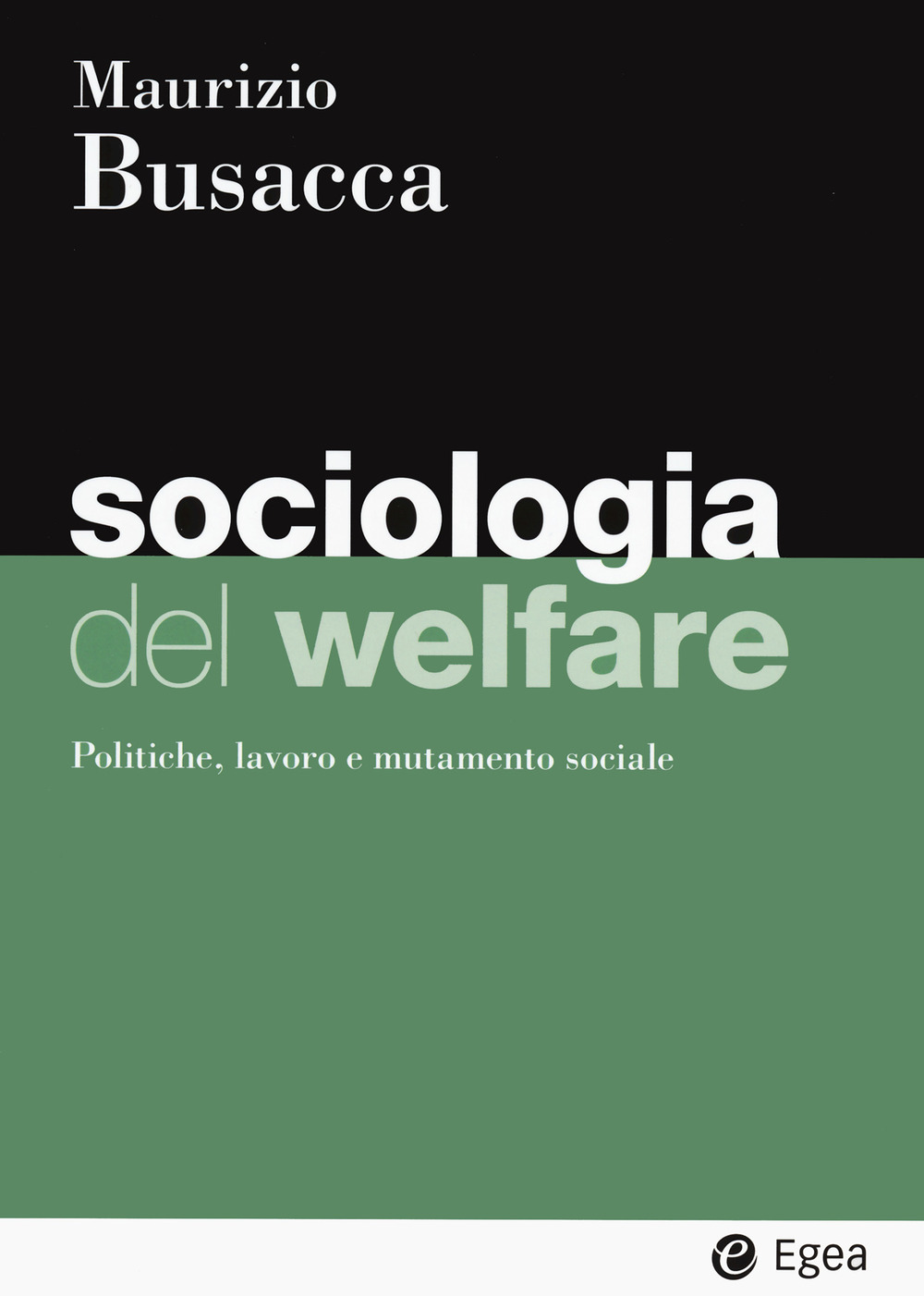 Libro Sociologia del welfare. Politiche