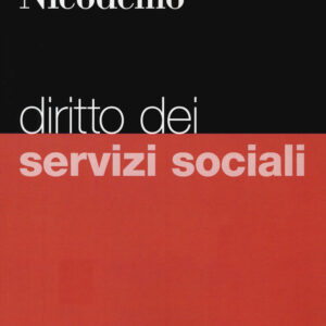 Libro Diritto dei servizi sociali di Silvia Nicodemo - ean 9788823823280 - EGEA