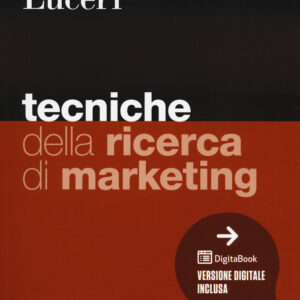 Libro Tecniche della ricerca di marketing di Beatrice Luceri - ean 9788823823518 - EGEA